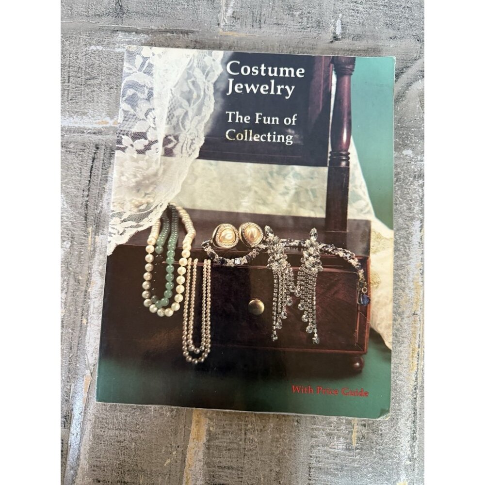 Costume Jewelry: The Fun of Collecting (Schiffer Book for - VERY GOOD